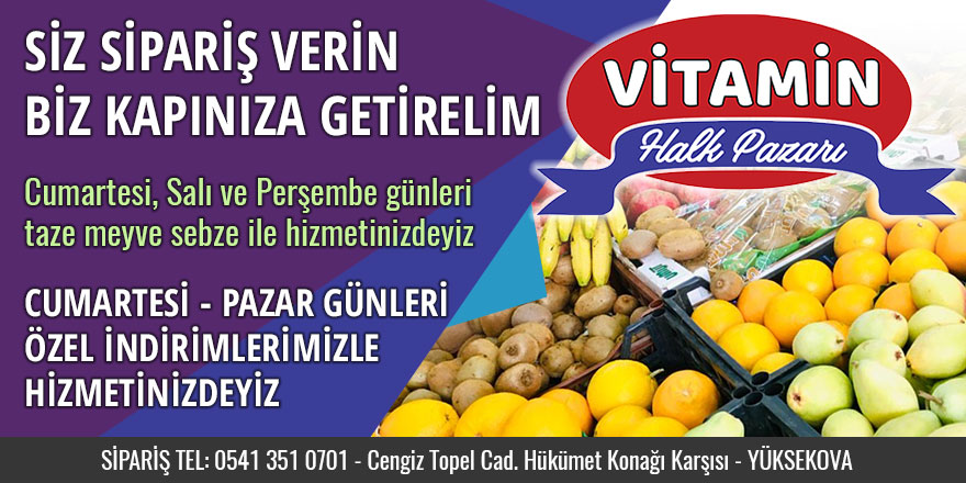 Vitamin Halk Pazarı - Yüksekova